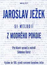 5300825 Janžurová, Zdena Nová klavírní škola 5300824 Janžurová, Zdena Nová klavírní škola 5300569 Jethro Tull Jethro Tull guitar anthology 5300438 Ježek, Jaroslav 51 melodií z Modrého pokoje 5300495