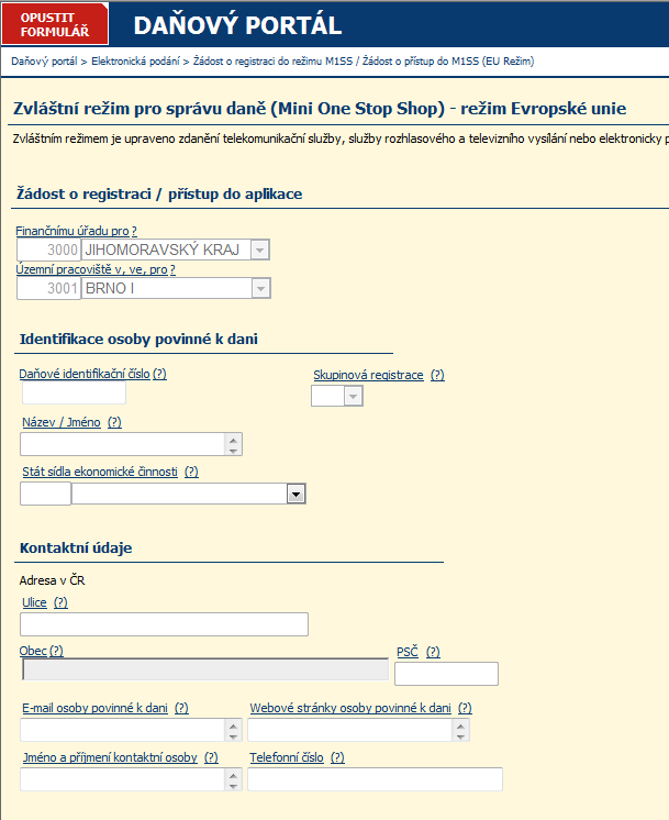 Registrační údaje Příslušný FÚ FÚ pro Jihomoravský kraj ÚzP Brno I Jakmile vyplníte Vaše DIČ, automaticky se z registru plátců DPH dotáhne