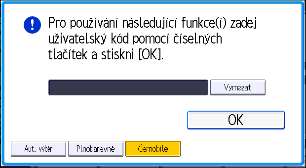 Když je zobrazen displej Ověření Když je zobrazen displej Ověření Pokud jsou aktivní položky Základní ověření, Ověření Windows, LDAP ověření nebo Ověření integračního serveru, zobrazí se na displeji