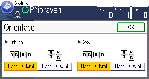 Oboustranné kopírování Zadání orientace originálu a kopie Vyberte orientaci originálu a kopie v případě, že originál je oboustranný, nebo pokud chcete kopírovat na obě strany papíru.