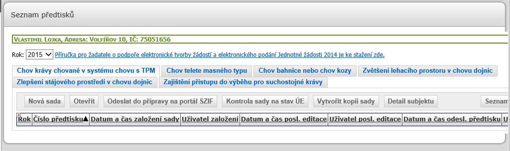 Po výběru typu deklarace a stisknutí tlačítka NOVÁ SADA se žadateli vygeneruje požadovaná sestava. Tato sestava je natažena z dat Ústřední evidence.