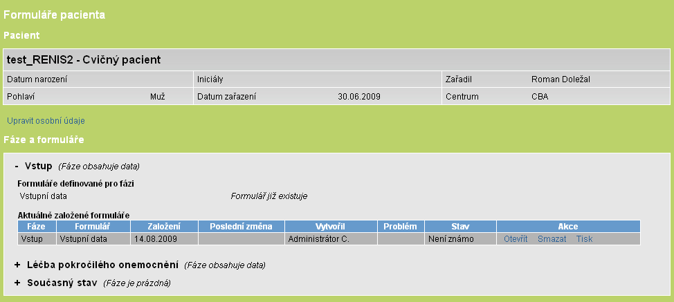 Obr. 6. Pracovní okno registru Jednotlivé formuláře jsou zobrazeny v pracovním okně registru (viz Obr. 6).