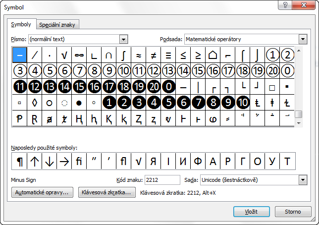 Kód znaku při vkládání znaku pomocí funkce Vložit symbol v Microsoft Office Word 2010 Kód znaku můžete využít také při vkládání znaku pomocí funkce Vložit symbol.