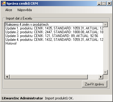 2.2 IMPORT ZMĚN KATALOGU PRODUKTŮ DO CRM V prostředí Microsoft Excel lze velmi snadno a rychle provádět hromadné úpravy cen nebo názvů produktů: Po provedení úprav sešit uložíme a zavřeme.