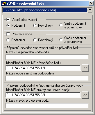 Vodní zdroj Část "Vodní zdroj (do vodovodního řadu)" pro objety typu "rozvodná vodovodní síť" vypadá jak je uvedeno na obrázku Obr. 16.