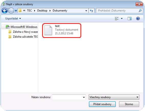 2.3.2. Dvakrát klikněte na zálohovaný soubor a vyberte Obnovit moje soubory z této zálohy. 2.3.3. Bohužel systém Windows automaticky nezobrazí obsah zálohy i přesto, že jste otevřeli přímo soubor se zálohou.