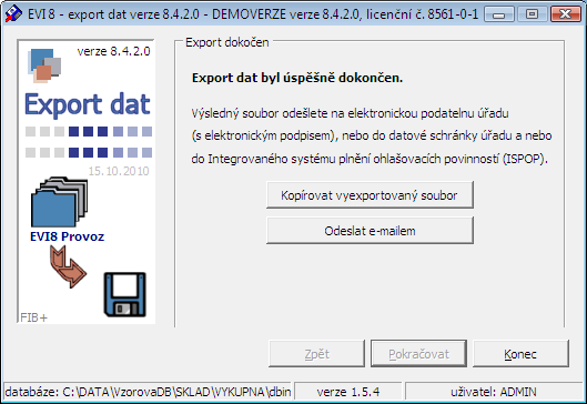 Po stisku Pokračovat dojde k vytvoření exportního souboru do zadaného umístění. Stiskem tlačítka Konec ukončíte průvodce vytvořením exportního souboru. Vygenerovaný soubor s názvem evi8exp_sklad.