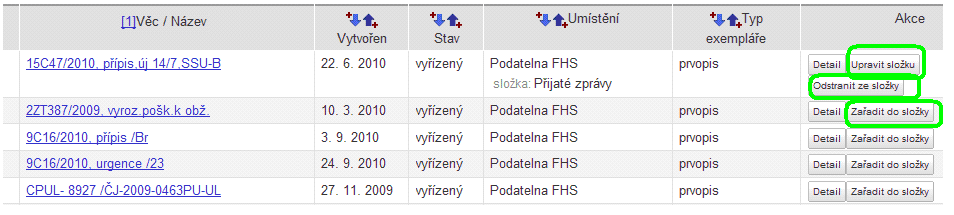 Názvy jednotlivých složek lze editovat a prázdné složky také mazat. Pokud tedy není ve sloupci Možnosti zobrazena ikona pro mazání, složka již obsahuje aspoň jeden dokument.