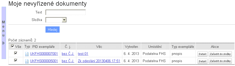 Typ (dokumentu) číselník obsahuje položky dokumentů a spisů. (V rámci I. etapy nasazení essl nebude Typ = spis využíván.