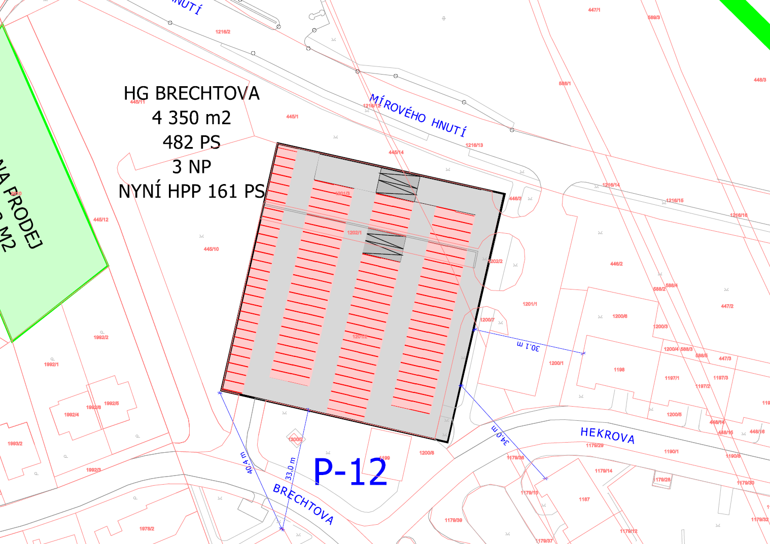 9.12 P 12: HG Brechtova UO 114 9.12.3 Půdorys typického podlaží 9.12.1 Základní data Lokalita: Zastavěná plocha objektem hromadných garáţí: Počet parkovacích stání v hromadných garáţích:*** Počet