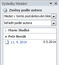 Kapitola 4: Karta Sdílení 40 Skrýt autory Najít podle autora Na kartě SDÍLENÍ ve skupině Sdílený poznámkový blok klepneme do tlačítka Skrýt autory, čímž zobrazíme značku autora u poznámky (není-li