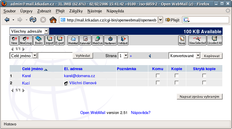 7. POP3 Můžete si nastavit, že WebMail vám bude stahovat i schránky z jiných poštovních serverů. Nastavení této služby se provádí v Nastavení Volby POP3. 8.