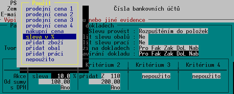 Klávesou <F3> se nastavují jednotlivé akce - procentní sleva, cenová sazba, přidání položky zboží, obalu, nebo práce.