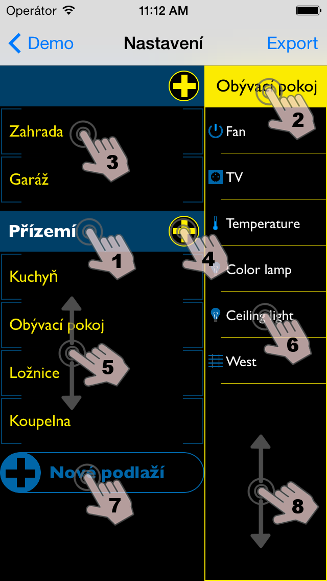 F nastavení podlaží, místností a zařízení v místnostech Obrazovka slouží k úpravě podlaží a místností, rozmístění jednotlivých zařízení do nich pojmenování všech těchto prvků.