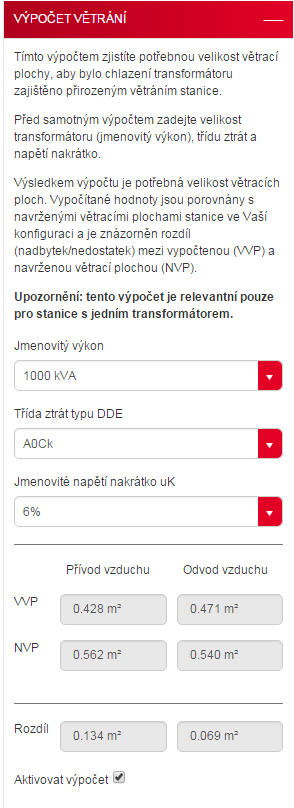 Výpočet větrání Tento výpočet je ideální aktivovat, až budete mít ve stanici vložené odvětrávací dveře, případně další větrací prvky, jinak Vám bude konfigurátor hlásit, že je větrání