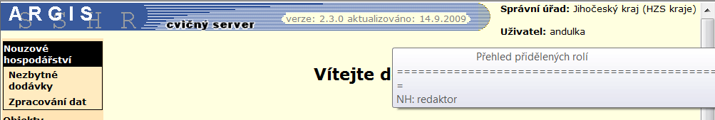 6. PŘÍSTUP K HLAVNÍMU MODULU ARGIS Uživatel spustí prohlížeč Microsoft Internet Explorer poklepáním na jeho ikonu na pracovní ploše, do pole Adresa zapíše adresu www.argis-i.sshr.