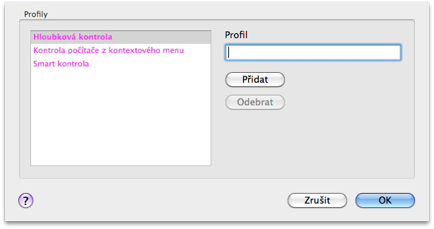 4.1.2.3 Profily kontroly Vámi požadované nastavení kontroly můžete uložit pro použití v budoucích kontrolách.