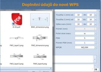 Kvalifikovaný postup svařování je podrobně popsán v databázi WPQR. Ikonou WPQR - Přidat se doplní okno s předem vyplněnými údaji.