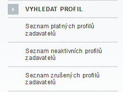 Hlavní menu Vyhledat Profil Profil zadavatele je podle zákona č. 137/2006 Sb.