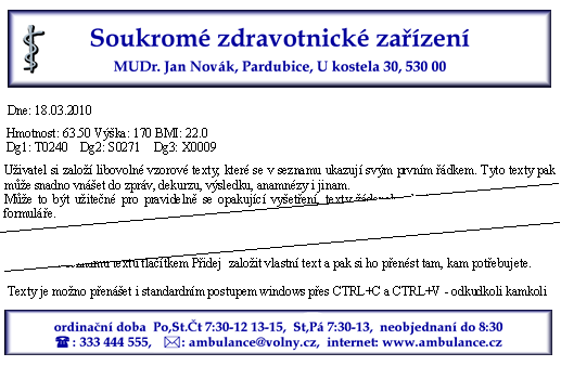 4-8 Nastavení tiskopisů univerzálních žádanek Seznam tiskopisů je doplněný o čtyři univerzální tiskopisy Žádanka o vyšetření 1 až 4, obsahující základní data laboratorních žádanek.