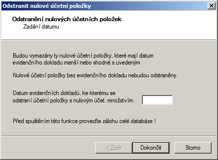 6. Klávesou Tab nebo myší přesunete kurzor do editačního pole s rozbalovací nabídkou Evidenční sklad: a klepnutím myši do editačního pole zobrazíte seznam identifikátorů evidenčních skladů, které