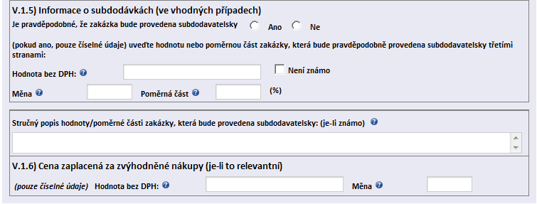 nebo nejnižší uvažovaná nabídka a nejvyšší uvažovaná nabídka- Zadavatel může místo nabídkové ceny uvést hodnoty nejnižší a nejvyšší nabídkové ceny (celé číslo, max.