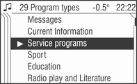 94 Rádio Zvolte v nabídce položku RDS. Zvolte pole volitelné možnosti On (Zapnuto)/Off (Vypnuto). Když je funkce RDS zapnutá, zobrazí se název programu RDS stanice.