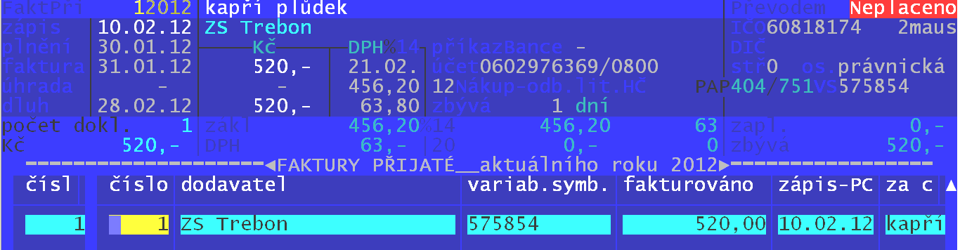 zápisem faktury přijaté se vlastně téměř vždy jedná o vznik závazku. A ten je v číselníku kódů transakcí PAP označen jako 751.