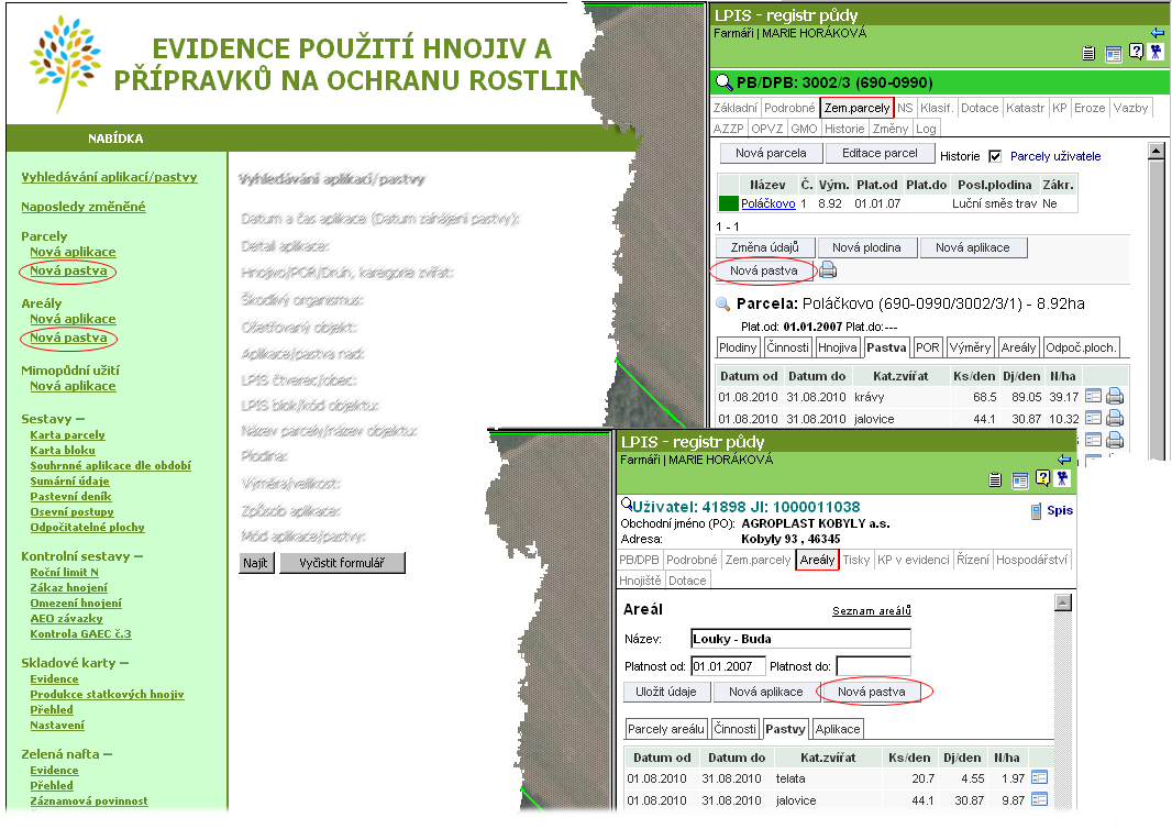 EPH odkazy v levém menu LPIS karta PB/DPB, záložka Zem. parcely, detail zvolené parcely LPIS karta uživatele, záložka Areály, detail zvoleného areálu 4.