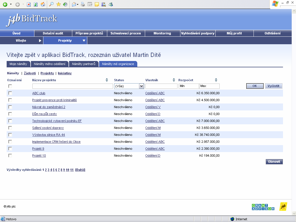 BidTrack historie vývoje Vyvinuto na základě poptávky po tomto produktu Koncept BidTrack vznikl v roce 2003 a první verze vznikla v lednu roku 2005 a od té doby byl testován desítkami veřejných