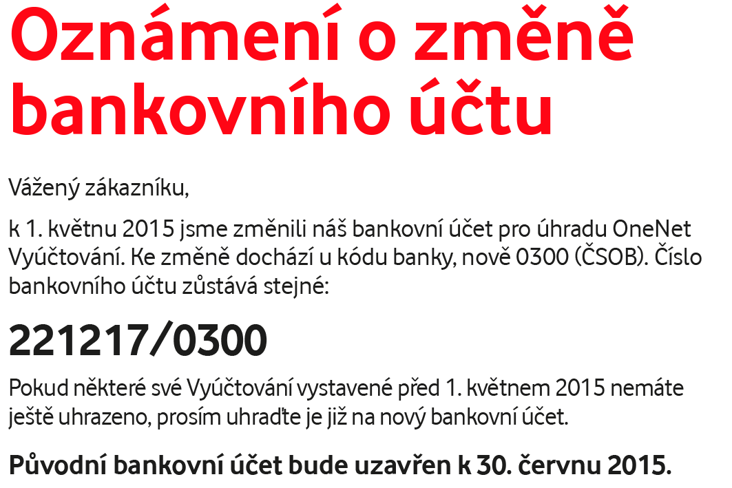 Dodavatel: Odběratel: Příjemce: Vodafone Czech Republic a.s.