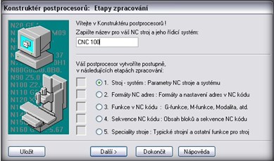 Jak pracovat s Konstruktérem postprocesorů Nyní se zobrazí tato obrazovka, která vás provede tvorbou postprocesoru. Na začátku práce tak vidíte možnosti, které můžete postupně nastavit.