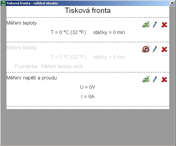 Jednotlivé poloţky jsou odděleny vodorovnou čárou a zobrazují to, co se skutečně vytiskne.