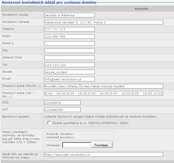 Obrázek 83 - editace kontaktních údajů Kontaktní osoba jméno kontaktní osoby, například: Jarda Vomáčka Kontaktní adresa adresa, například: Václavské náměstí 12, Praha 1 Telefon telefon, zobrazuje se,