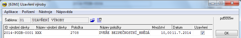 15 PLÁNOVÁNÍ VÝROBY Krok 6 Příjem výrobku Hotový výrobek, je potřeba přijmou na sklad a zaevidovat.