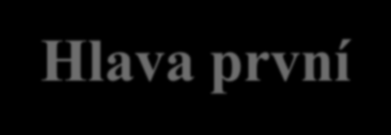 Část II- Provozování silniční dopravy pro cizí potřeby Hlava první- základní podmínky a/ podmínky pro provozování silniční dopravy b/ zvláštní podmínky pro provozování silniční dopravy pro cizí