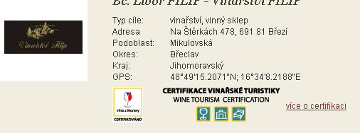 Certifikace zařízení vinařské turistiky výhody certifikovaným Nadstandardní zvýraznění certifikovaného zařízení na webu www.