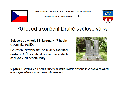 25 let SAMOSTATNOSTI OBCE ZÁVIŠICE 1990-2015 ZÁVIŠAN Z P R A V O D A J O B C E Z Á V I Š I C E / K V Ě T E N 2 0 1 5 / C E N A 3 K Č Obecní úřad informuje Vzpomínková akce Hyvnarova vyhlídka v