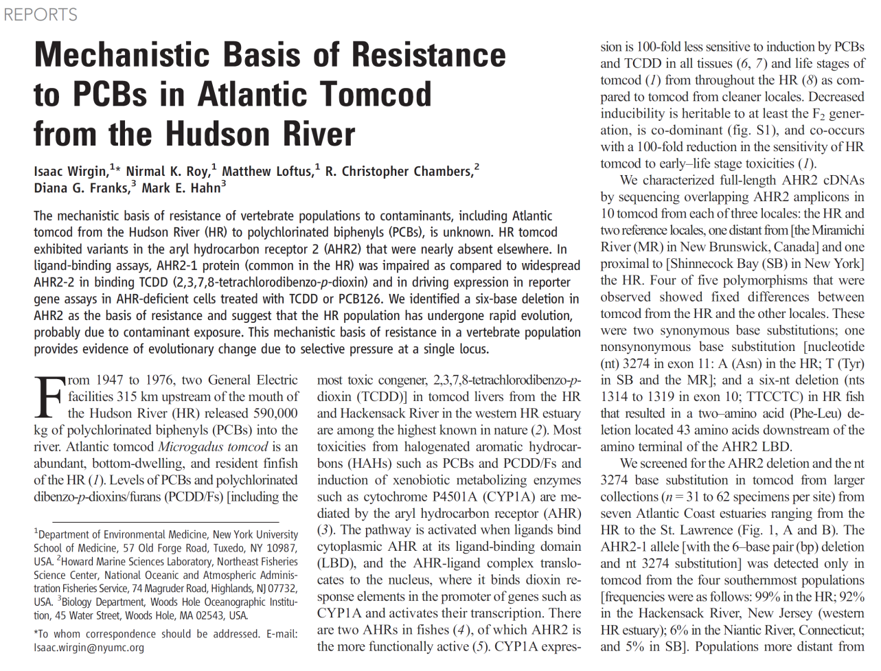 Mechanismu rezistence: U ryb došlo k mutaci v genu AHR2, která zajistila