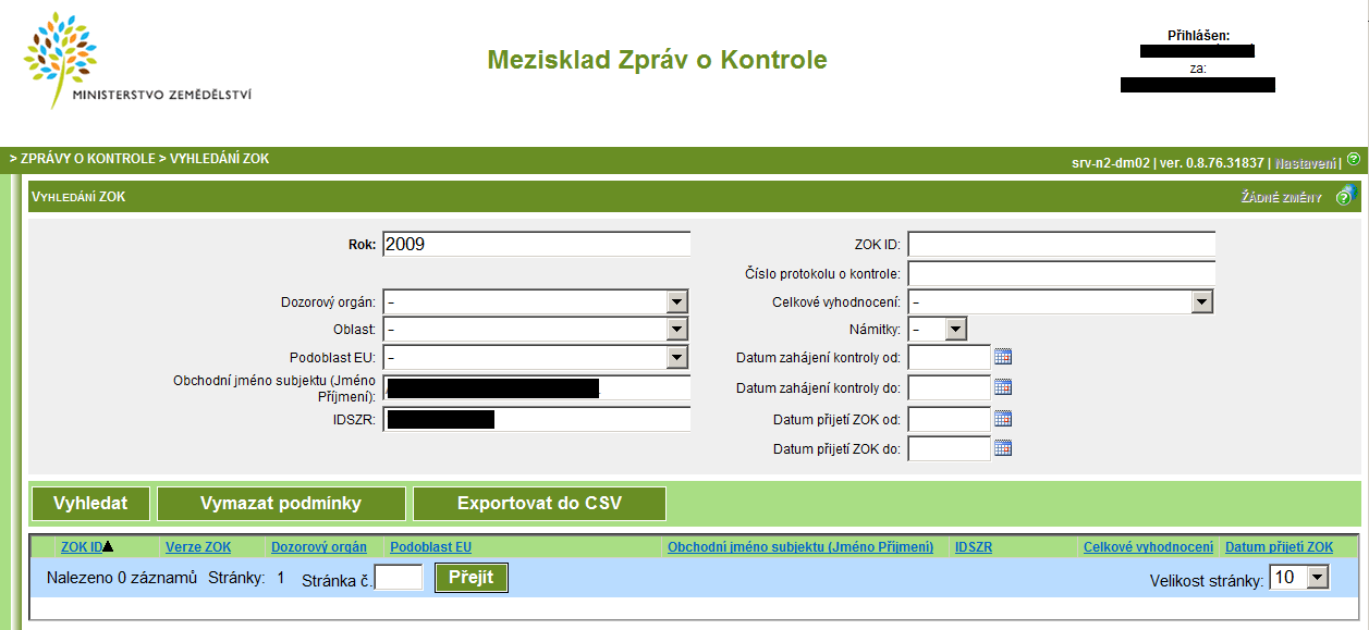 2. Základní rozvržení aplikace a základní funkce 2.1. Rozvržení uživatelského rozhraní aplikace Aplikace má obdobné rozvržení uživatelského rozhraní jako ostatní aplikace na portálu farmáře. Tj.