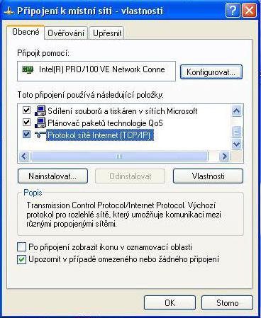 Zde označte položku Protokol sítě internet TCP/IP -> klikněte na Vlastnosti Zatrhněte možnost Použít následující adresu IP.