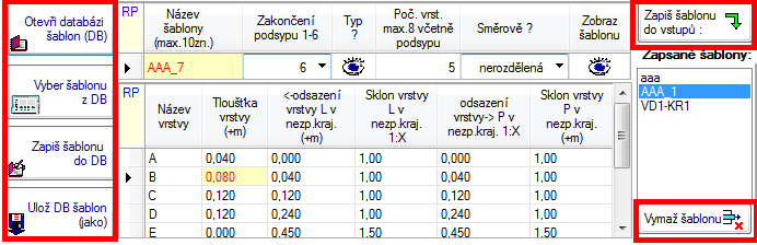 RP51 Název vrstvy může mít max. 8 znaků, použije s v popisu vrstev v sestavách programu RP45, RP47 a RP72. Tloušťka vrstvy se zadává s výjimkou podsypu, který sahá až k pláni.