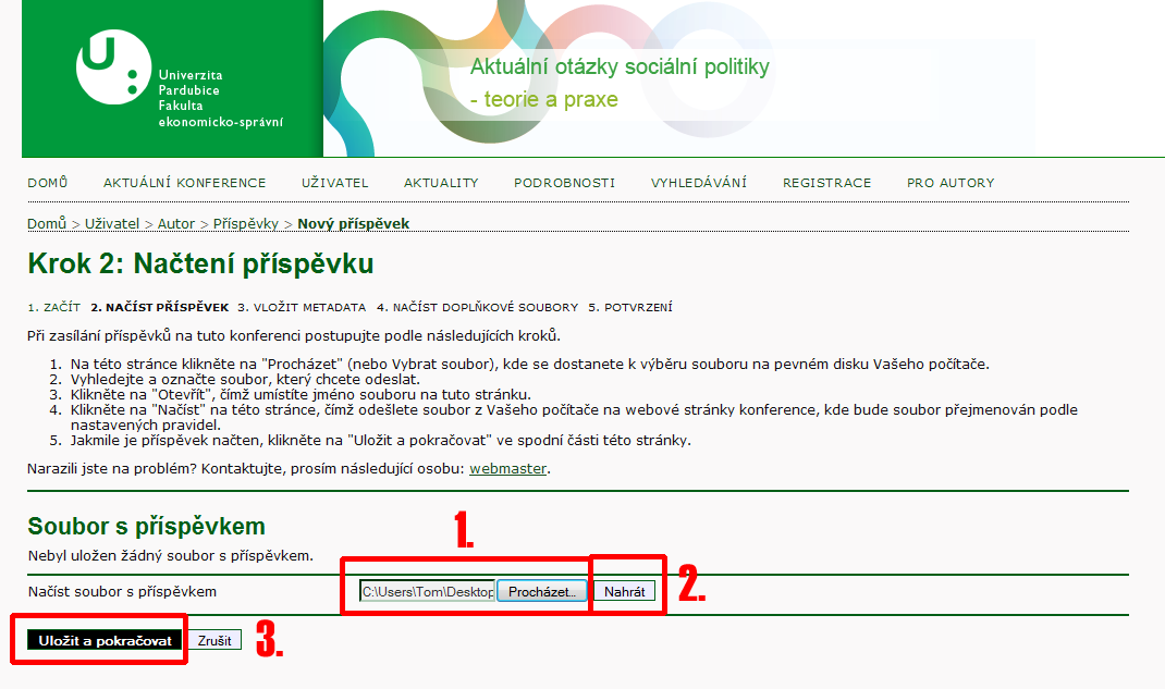 1. Z rolovacího seznamu vyberte sekci, do které chcete vložit svůj příspěvek (resp. v této části návodu pouze jeho název) 2.