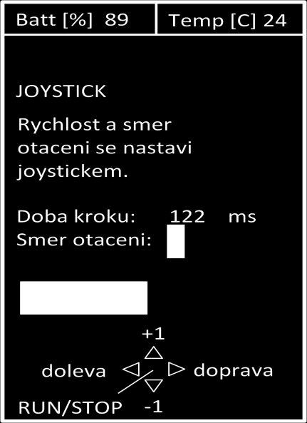 Krokování V tomto režimu motor po zapnutí vykoná uživatelem předem stanovený počet kroků požadovanou rychlostí. Po dokončení motor zastaví a čeká na další odstartování.