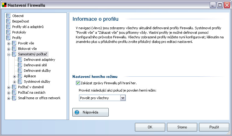 10.5.1.Informace o profilu Dialog Informace o profilu je úvodním dialogem k sekci, v níž můžete editovat nastavení jednotlivých profilů v samostatných dialozích členěných podle jednotlivých parametrů