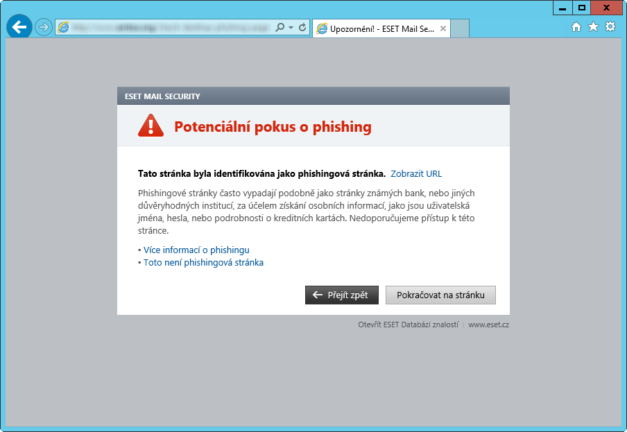 Poznámka: Potenciální phishingové stránky, které jsou zařazeny na seznam povolených výjimek, budou standardně znovu nepřístupné za několik hodin.