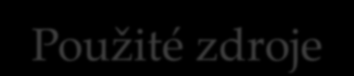 Použité zdroje Ing. Libor Mašek, Potraviny a výživa v kostce http://www.zijzdrave.cz/jidlo/potraviny/mleko-amlecne-vyrobky-syry http://www.viscojis.cz/teens/index.php?