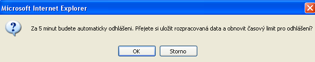 Pět minut před automatickým odhlášením se objeví upozornění: V případě, že uživatel nereaguje, do pěti minut dojde k automatickému odhlášení a návrat na úvodní stránku.