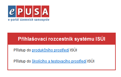 4. Přihlášení uživatele do ISÚI přes epusa Přihlášení uživatele (externího testera ISÚI) do ISÚI probíhá pomocí přihlašovacího formuláře epusa, který je na URL adrese: