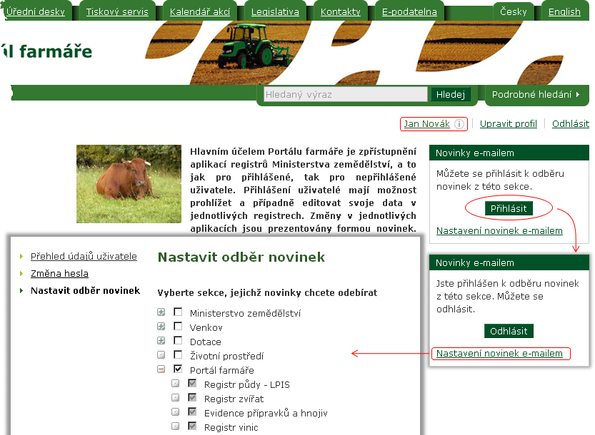 2.2. Nastavení zasílání novinek z Portálu farmáře Pro nastavení zasílání novinek e-mailem je třeba být přihlášen do portálu eagri.